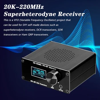 20 K-220MHz Superheterodyne SDR Prijímač HAM QRP Vysielač RF Generátor Rádio Ladiaci nástroj pre Homebrew QRP Vysielače.